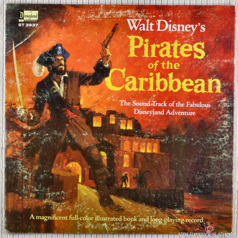 Thurl Ravenscroft – Walt Disney's Pirates Of The Caribbean: The Sound Track Of The Fabulous Disneyland Adventure vinyl record front cover