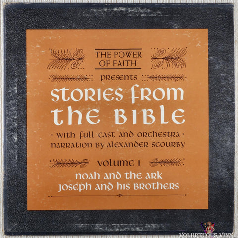 Alexander Scourby – The Power Of Faith Presents Stories From The Bible Volume I (1963)