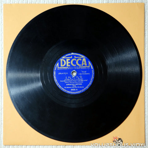 The Andrews Sisters – I, Yi, Yi, Yi, Yi (I Like You Very Much) / I'll Be With You In Apple Blossom Time (1941) 10" Shellac