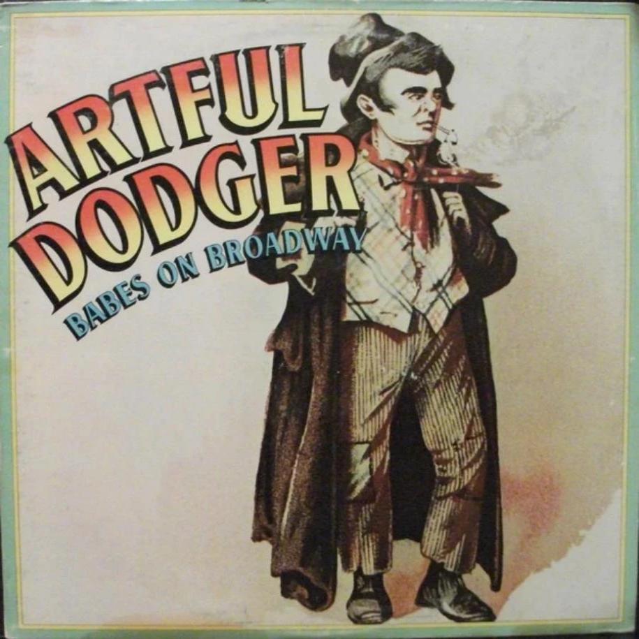 Artful Dodger – Babes On Broadway vinyl record front cover