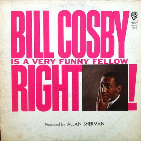 Bill Cosby – Bill Cosby Is A Very Funny Fellow Right! (1963) Mono