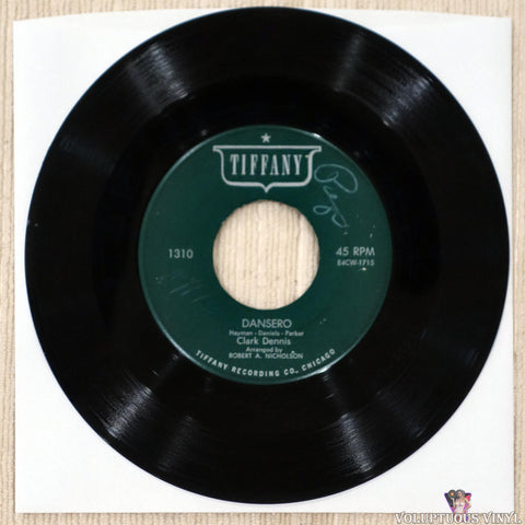 Clark Dennis – Dansero / Wooden Shoes And Happy Hearts (1954) 7" Single