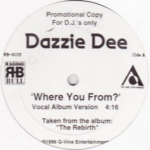 Dazzie Dee – Where You From? (1996) 12" Single, Promo