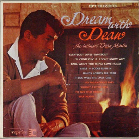 Dean Martin – Dream With Dean - The Intimate Dean Martin (?) Stereo
