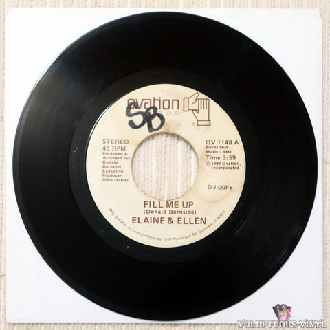Elaine & Ellen – Fill Me Up / You Made Me Do It Again (1980) 7" Single, Promo