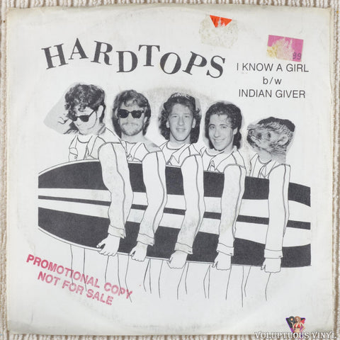 Hardtops ‎– I Know A Girl / Indian Giver vinyl record front cover