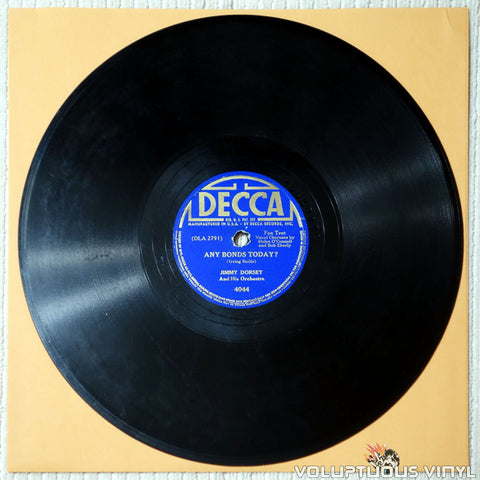 Jimmy Dorsey And His Orchestra / The Andrews Sisters – Any Bonds Today? (1941) 10" Shellac