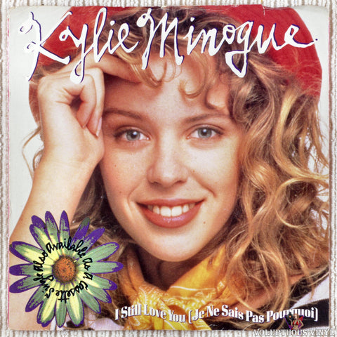 Kylie Minogue – I Still Love You (Je Ne Sais Pas Pourquoi) vinyl record front cover