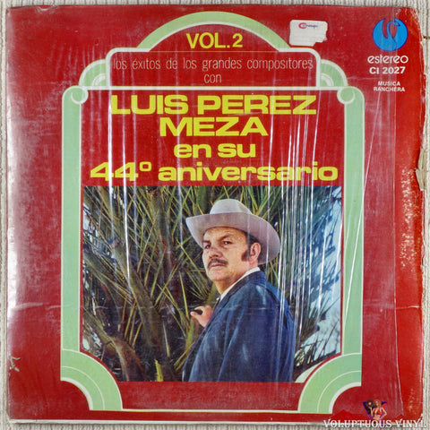 Luis Perez Meza – Luis Perez Meza En Su 44° Aniversario Vol. 2 vinyl record front cover