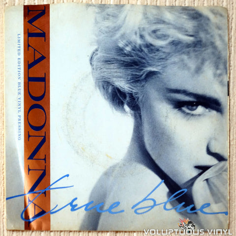 Madonna – True Blue (1986) 7" Single, Limited Edition, Blue Vinyl