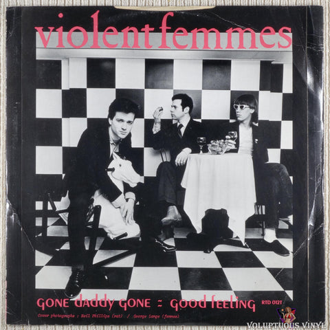 Violent Femmes – Ugly / Gimme The Car vinyl record back cover
