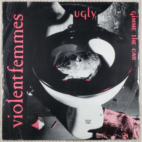Violent Femmes – Ugly / Gimme The Car vinyl record front cover