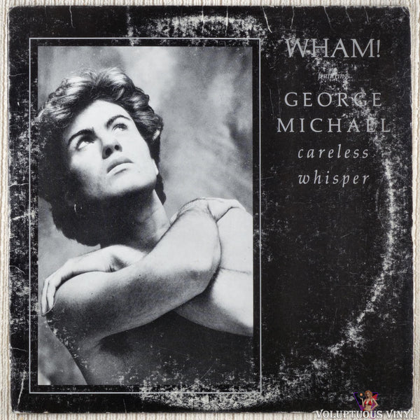 Wham! Featuring George Michael – Careless Whisper (1984) 12
