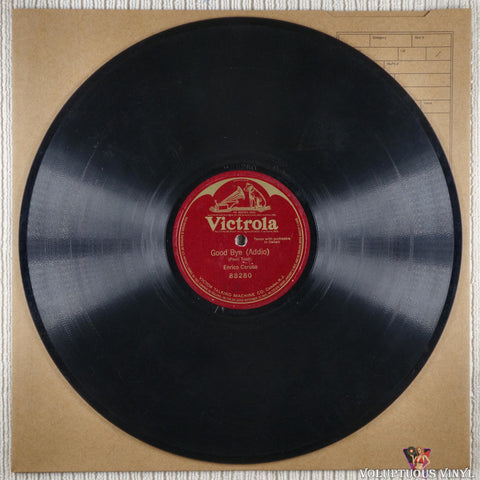 Enrico Caruso – Good Bye (Addio) (?) 12" Shellac, Single Sided