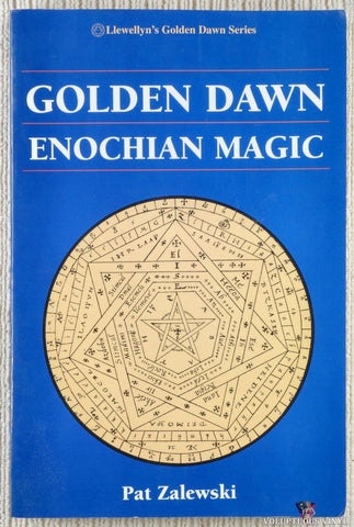 Pat Zalewski - Golden Dawn Enochian Magic (1990) Paperback