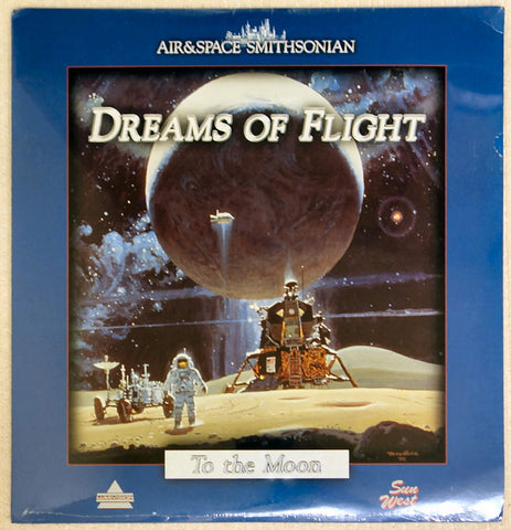 Dreams of Flight Series: To The Moon - Laserdisc - Front Cover