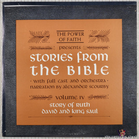 Alexander Scourby – The Power Of Faith Presents Stories From The Bible Volume IV vinyl record front cover