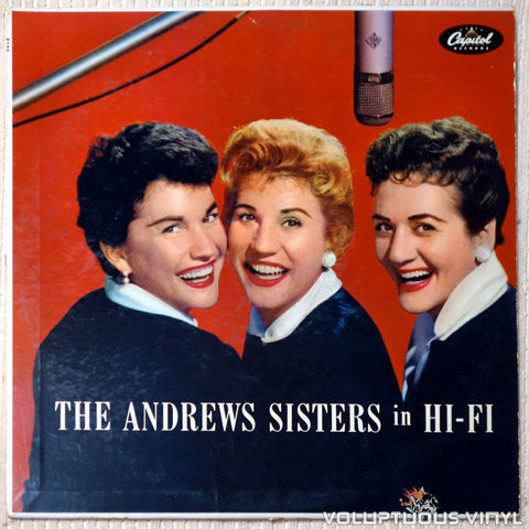 The Andrews Sisters ‎– The Andrews Sisters In Hi-Fi vinyl record front cover