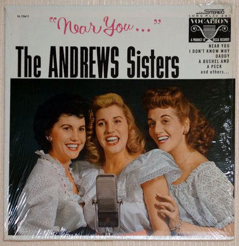 The Andrews Sisters ‎Near You Vinyl Record Front Cover