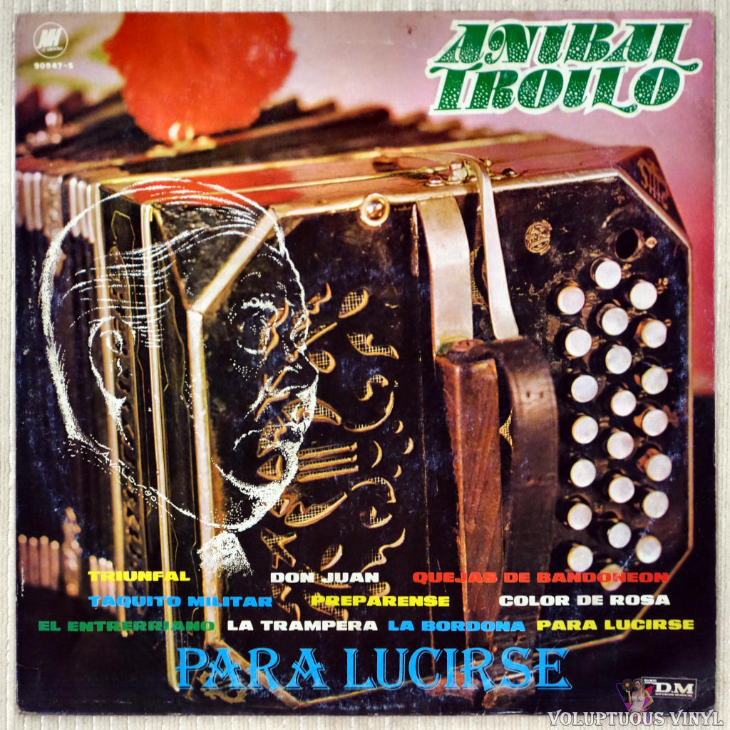 Aníbal Troilo ‎– Para Lucirse vinyl record front cover