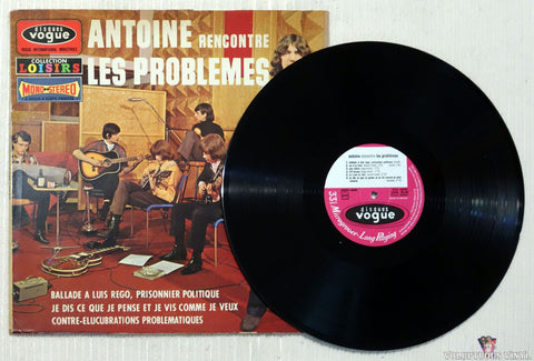 Antoine Et Les Problèmes ‎– Antoine Rencontre Les Problèmes vinyl record