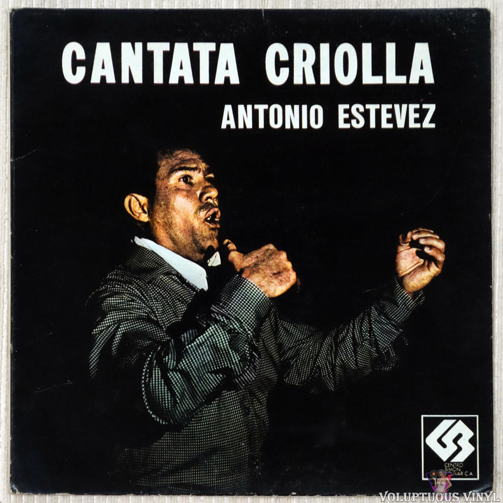 Antonio Estévez ‎– Cantata Criolla vinyl record front cover