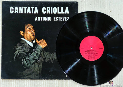 Antonio Estévez ‎– Cantata Criolla vinyl record