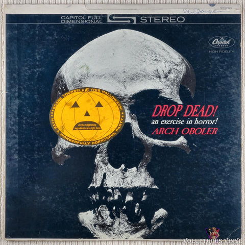 Arch Oboler ‎– Drop Dead! An Exercise In Horror! vinyl record front cover