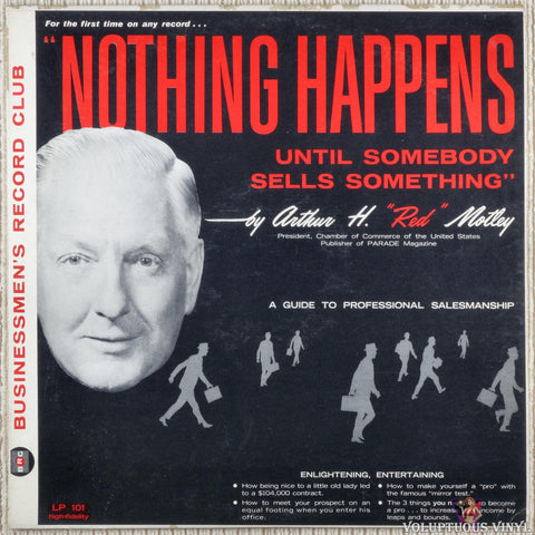 Arthur H. "Red" Motley – Nothing Happens Until Somebody Sells Something vinyl record front cover