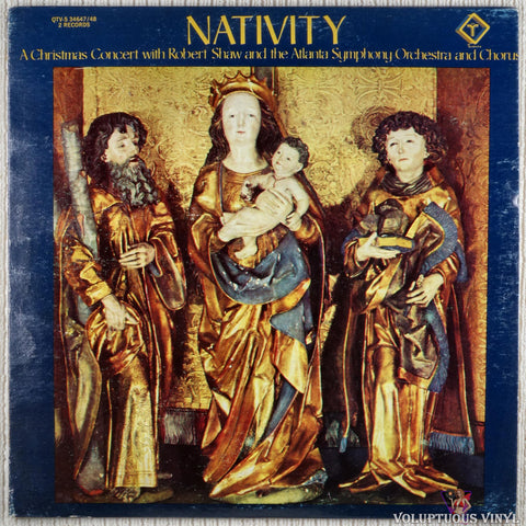 Atlanta Symphony Orchestra & Chorus, Robert Shaw ‎– Nativity: A Christmas Concert With Robert Shaw (1976) 2xLP