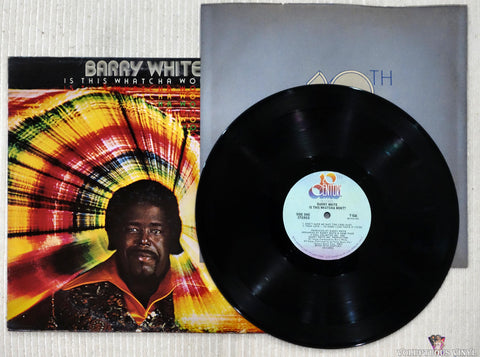 Barry White ‎– Is This Whatcha Wont? vinyl record