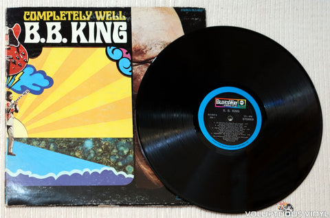 B.B. King ‎– Completely Well vinyl record