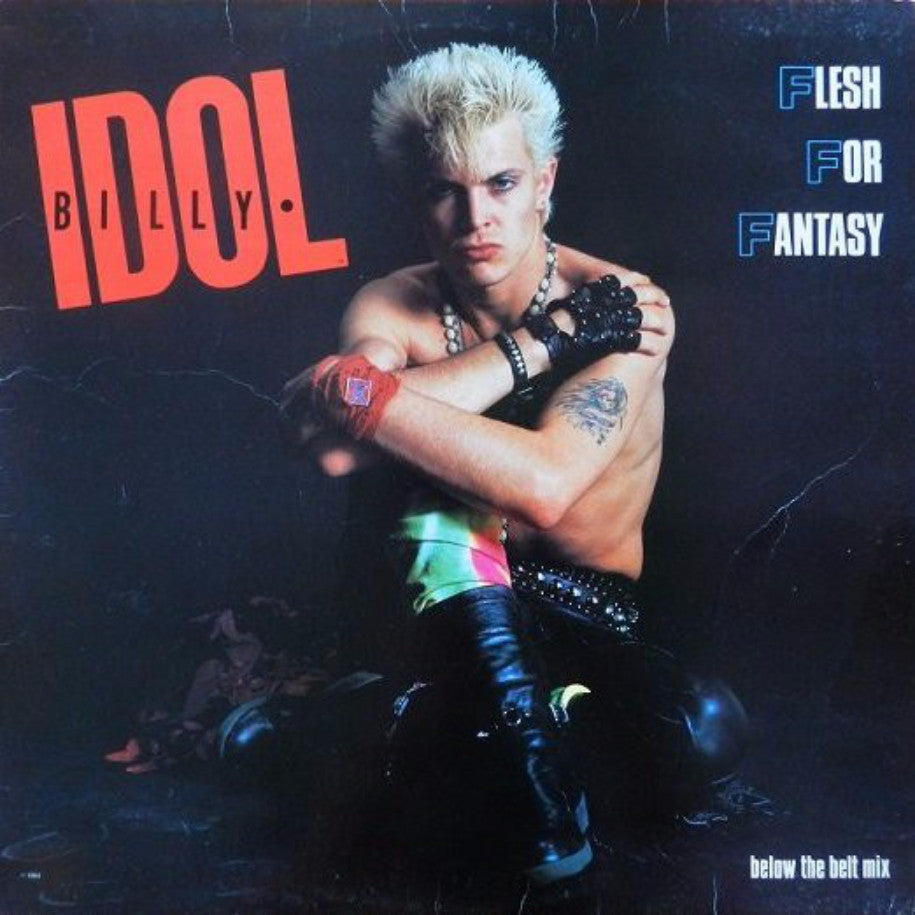 Billy Idol ‎– Flesh For Fantasy (Below The Belt Mix) - Vinyl Record - Front Cover
