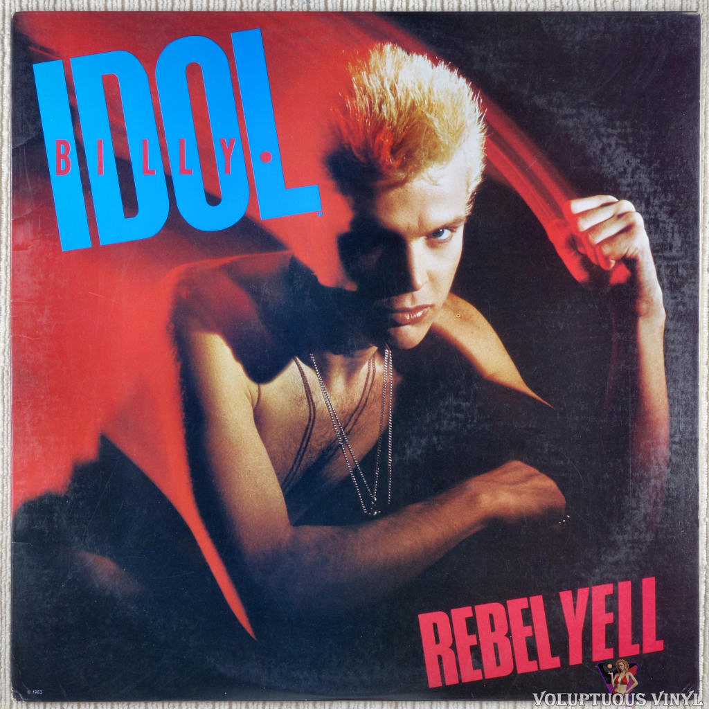 Billy Idol ‎– Rebel Yell vinyl record front cover