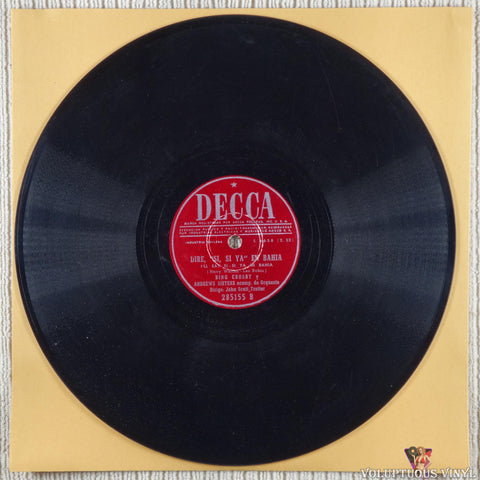 Bing Crosby & Jane Wyman, The Andrews Sisters – Canta Una Cancioncita / Lire, "Si, Si Ya" En Bahia shellac Side B
