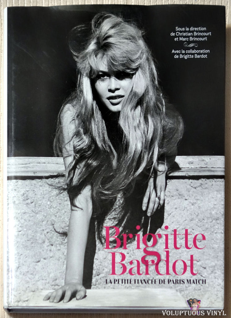 Brigitte Bardot La Petite Fiancee De Match book front cover