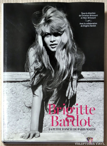 Brigitte Bardot La Petite Fiancee De Match (2013) Hardcover Book
