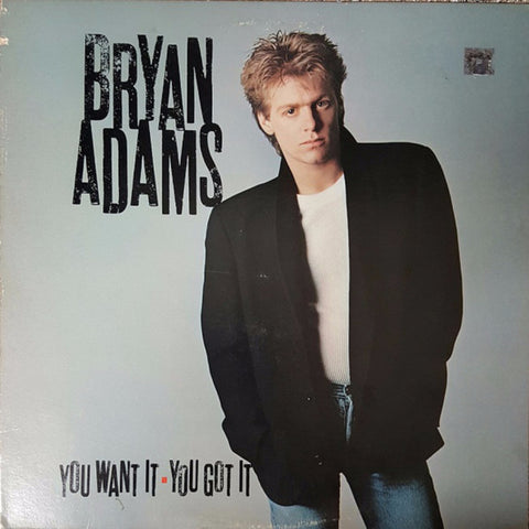 Bryan Adams – You Want It, You Got It (1981)