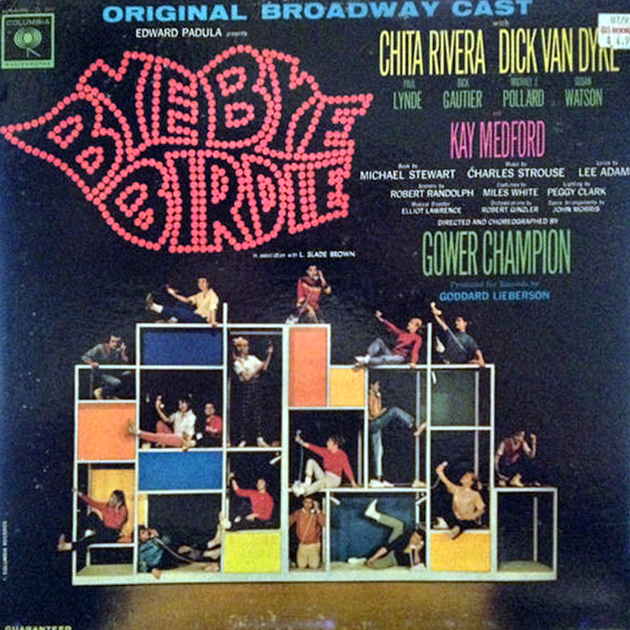Chita Rivera, Dick Van Dyke With The Original Broadway Cast ‎– Bye Bye Birdie vinyl record front cover
