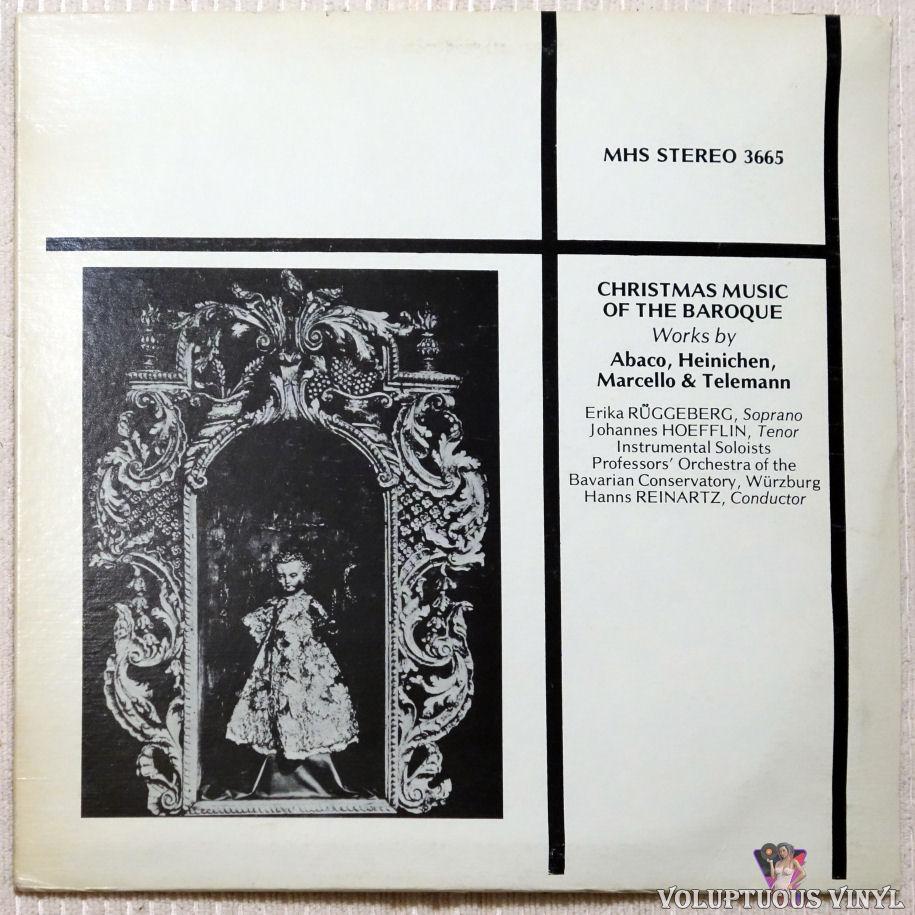 Erika Rüggeberg, Johannes Hoefflin, Professors' Orchestra Of The Bavarian Conservatory, Wuzburg* ; Hanns Reinartz ‎– Christmas Music Of The Baroque - Works By Abaco, Heinichen, Marcello & Telemann vinyl record front cover
