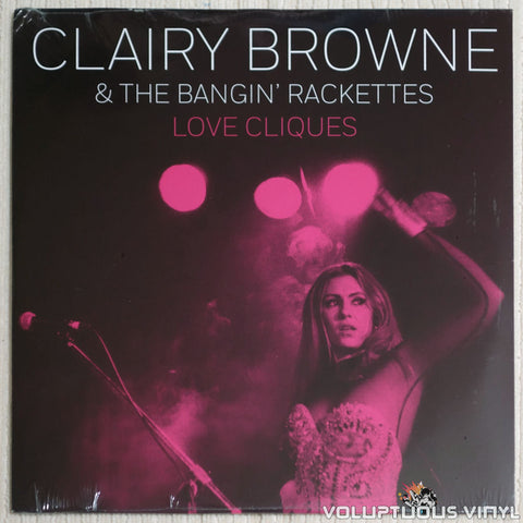 Clairy Browne & The Bangin' Rackettes ‎– Love Cliques - Vinyl Record - Front Cover