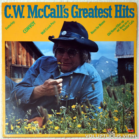 C.W. McCall ‎– C.W. McCall's Greatest Hits vinyl record front cover