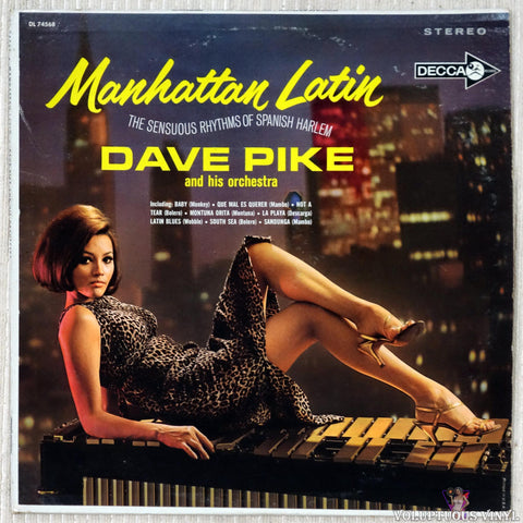 Dave Pike And His Orchestra ‎– Manhattan Latin (The Sensuous Rhythms Of Spanish Harlem) vinyl record front cover