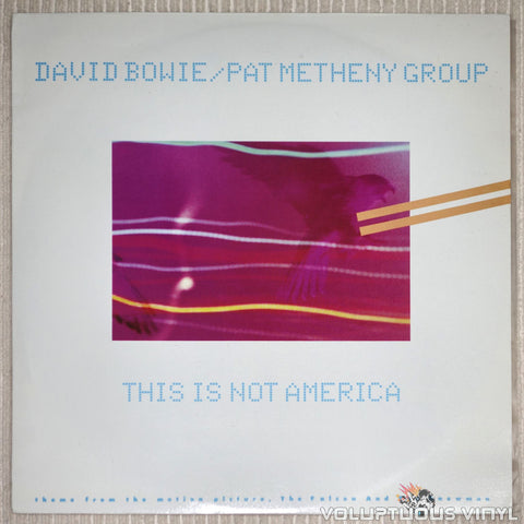 David Bowie / Pat Metheny Group – This Is Not America (1985) 12" Single, UK Press