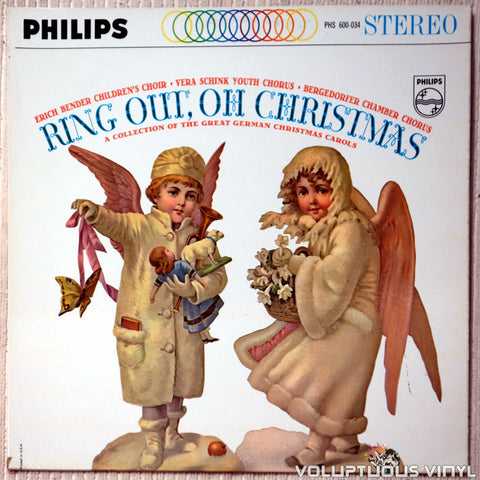 Der Bendersche Kinderchor , Vera Schink Youth Chorus And Bergedorfer Chamber Chorus ‎– Ring Out, Oh Christmas: A Collection Of The Great German Christmas Carols vinyl record front cover