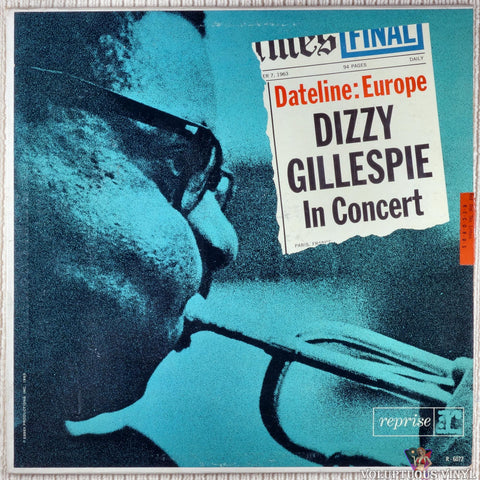 Dizzy Gillespie ‎– Dateline: Europe Dizzy Gillespie In Concert vinyl record front cover