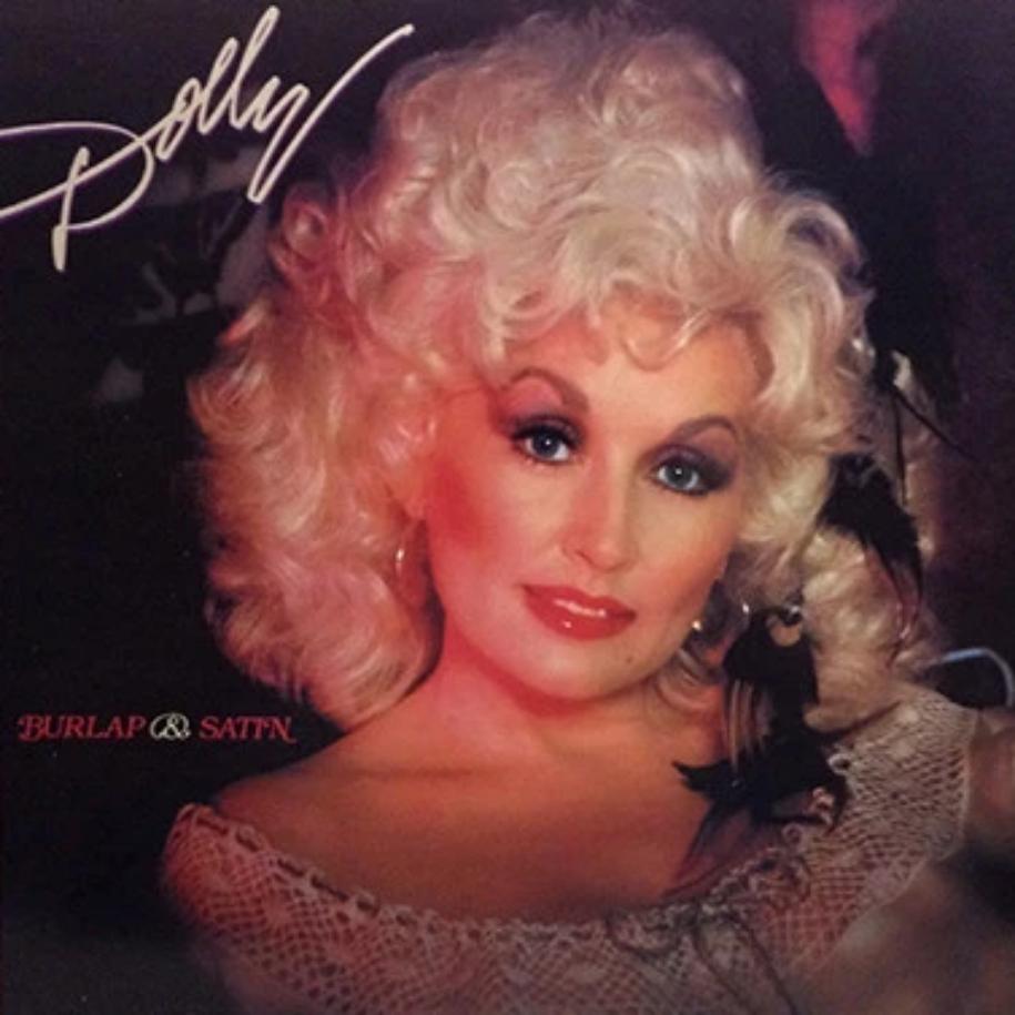 Dolly Parton ‎– Burlap & Satin vinyl record front cover