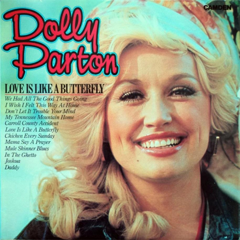 Dolly Parton ‎– Love Is Like A Butterfly vinyl record front cover