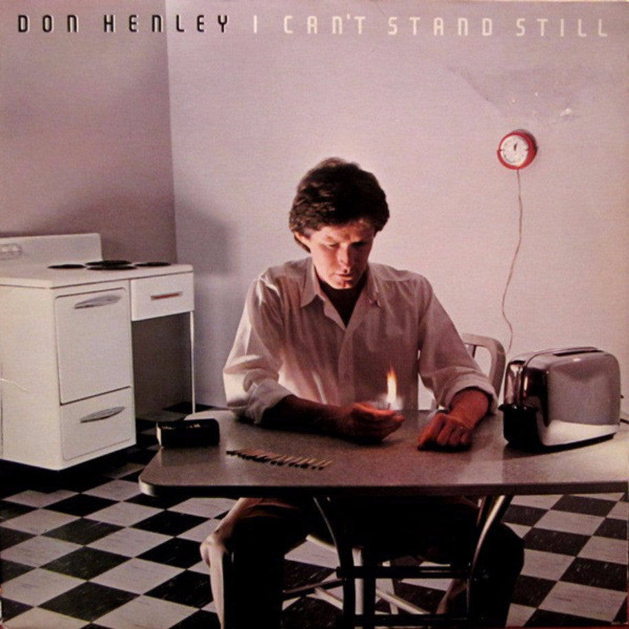 Don Henley ‎– I Can't Stand Still - Vinyl Record - Front Cover