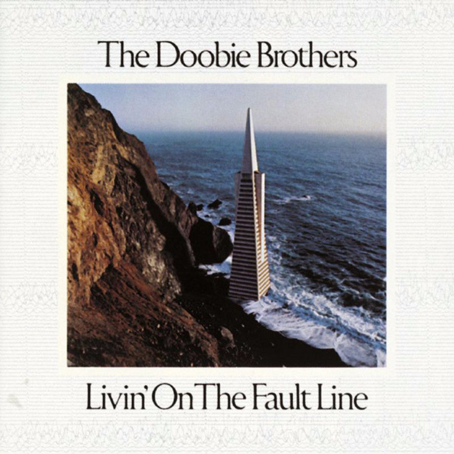 The Doobie Brothers ‎– Livin' On The Fault Line - Vinyl Record - Front Cover